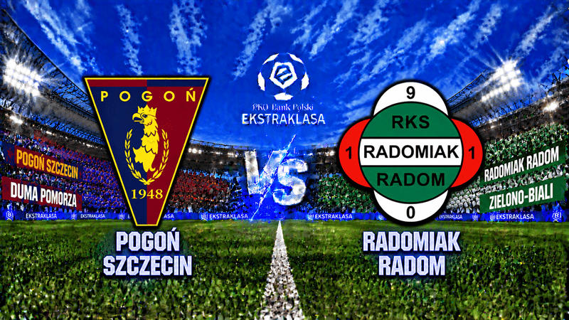 Pogoń Szczecin – Radomiak Radom