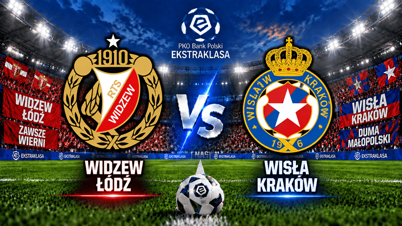 Widzew Łódź – Wisła Kraków